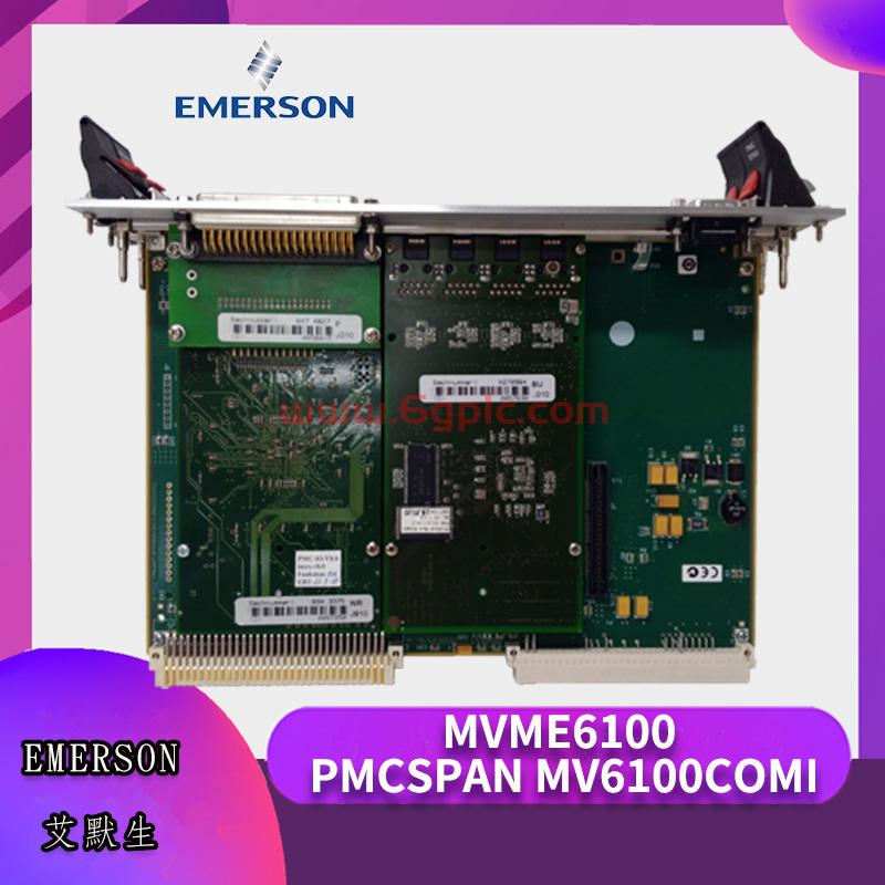 MVME6100-PMCSPAN-MV6100COMI-控制卡件模块 品牌 EPRO 产地美国 品牌进口 全新原装进口正品现货 工控自动化2年保质 报价快